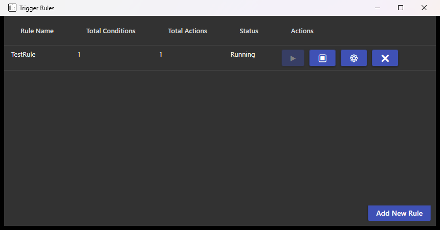 The Trigger Rules window listing existing rules with run, stop, edit and delete controls, and the Add New Rule button